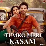 Tumko Meri Kasam - Payal Dev Song Download